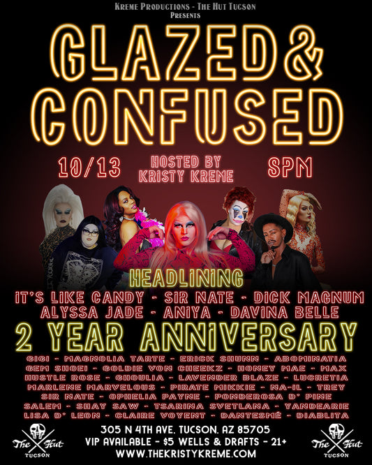 Glazed and Confused 10/13 2 Year Anniversary